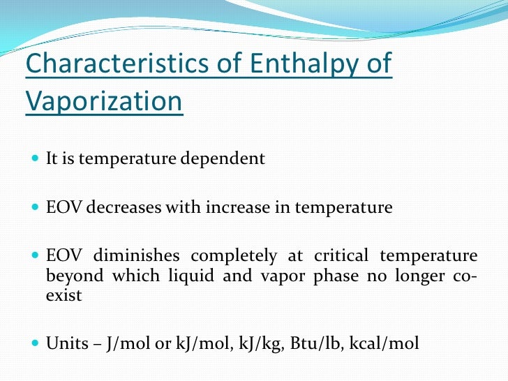 Enthalpy of vaporization of liquid