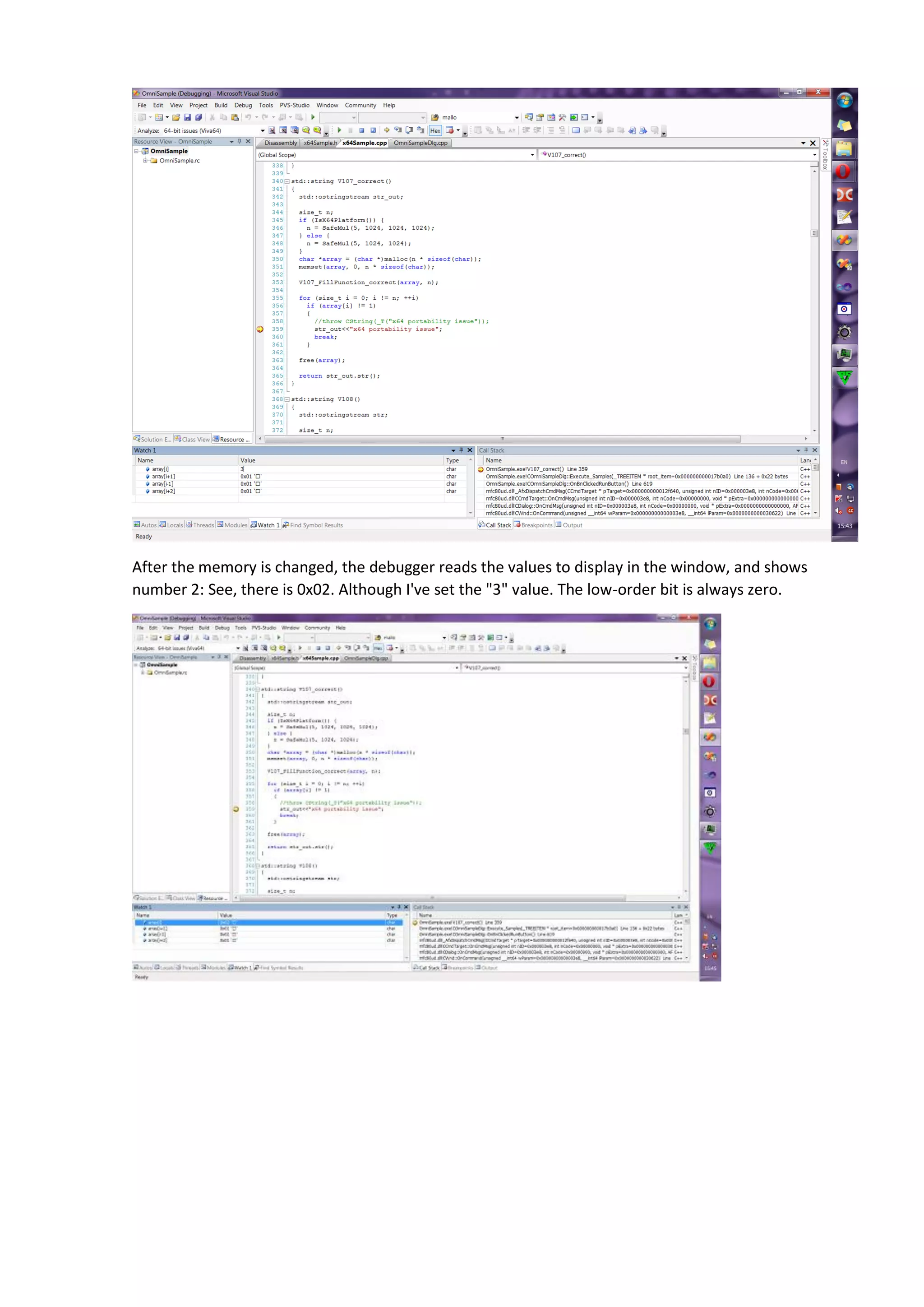 After the memory is changed, the debugger reads the values to display in the window, and shows number 2: See, there is 0x02. Although I've set the "3" value. The low-order bit is always zero. 