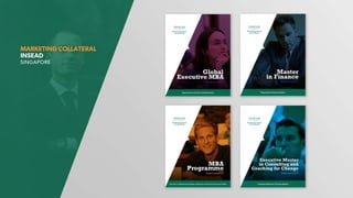 MARKETING COLLATERAL
INSEAD
SINGAPORE
 