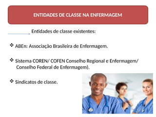ENTIDADES DE CLASSE NA ENFERMAGEM AULA.pptx