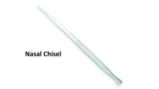 Nasal Chisel