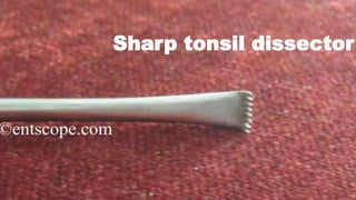 Sharp tonsil dissector