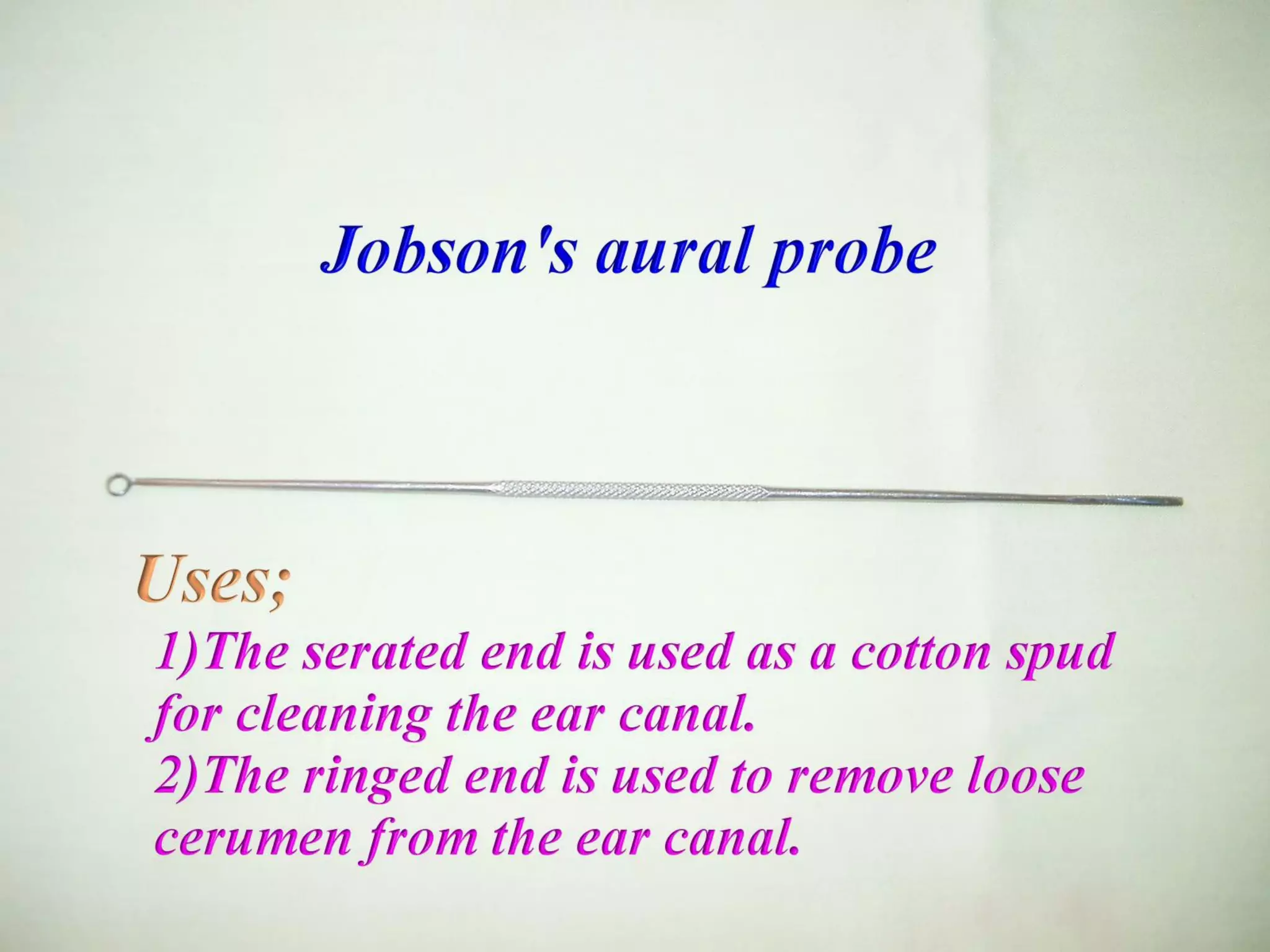 ENT (EAR NOSE THROAT ) Surgical instruments with their uses PPT