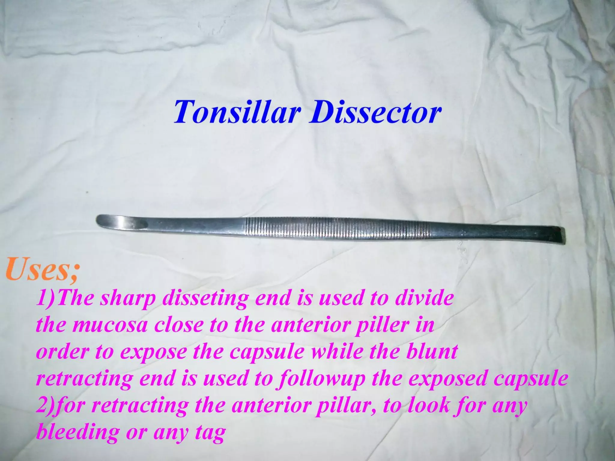 ENT (EAR NOSE THROAT ) Surgical instruments with their uses PPT