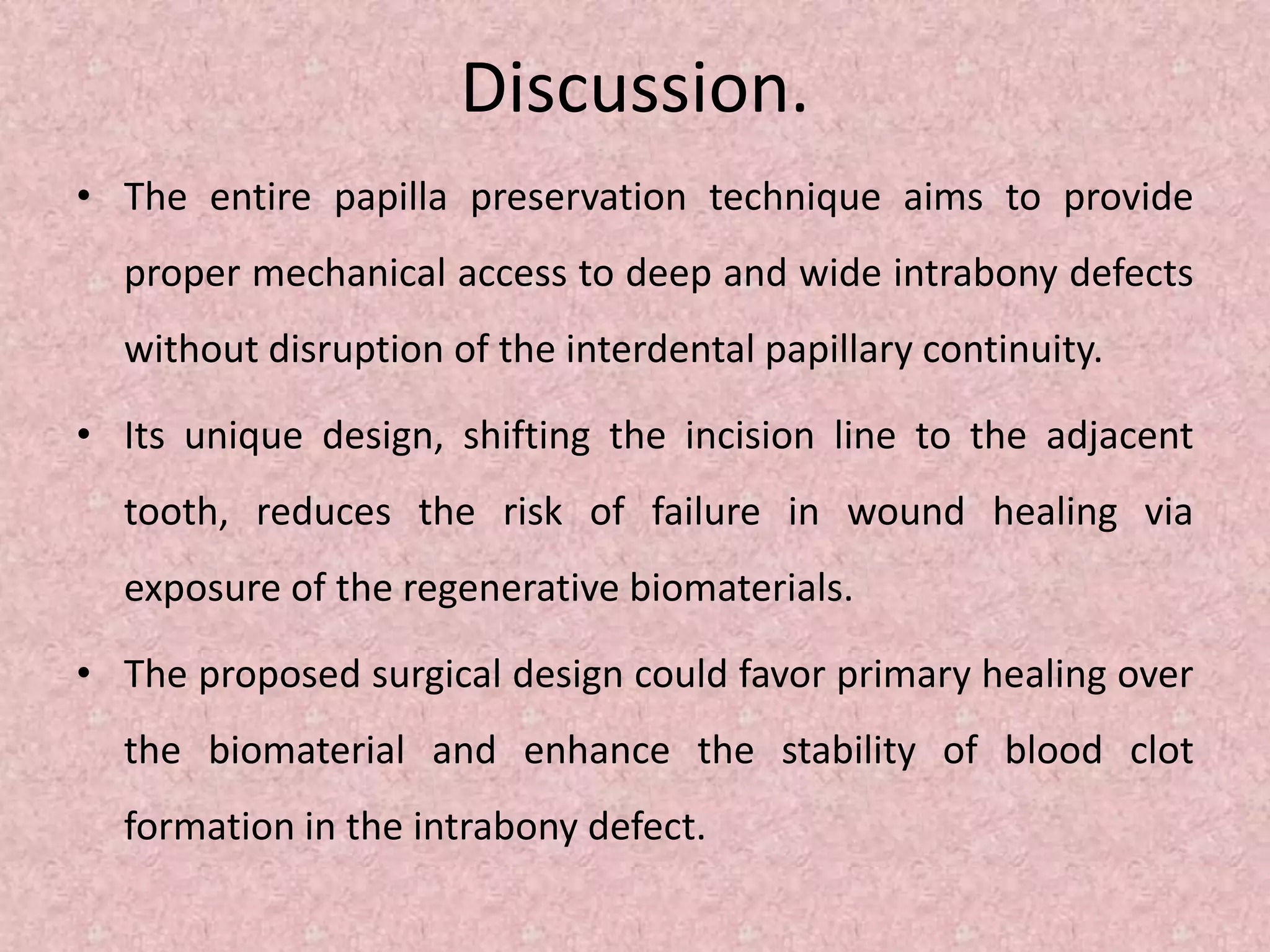 Entire papilla preservation technique | PPTX