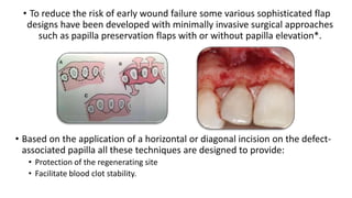 Entire papilla preservation technique in the regenerative treatment of