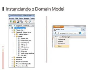 Instanciando o Domain Model
 