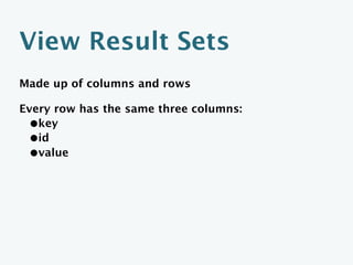 Embedded Entities:
Nest related entities within a document
 