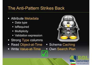 Entity Value Pattern Dare to build vertical design with relational data (Entity-Attribute ...
