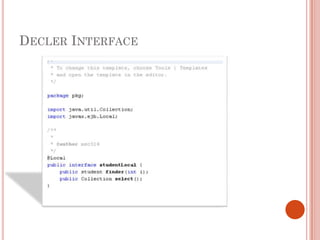 DECLER INTERFACE
 