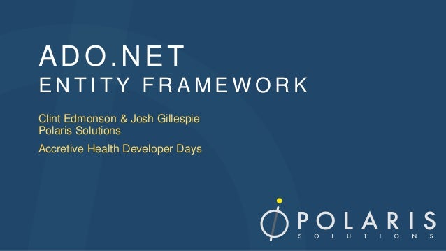 Ado net entity framework