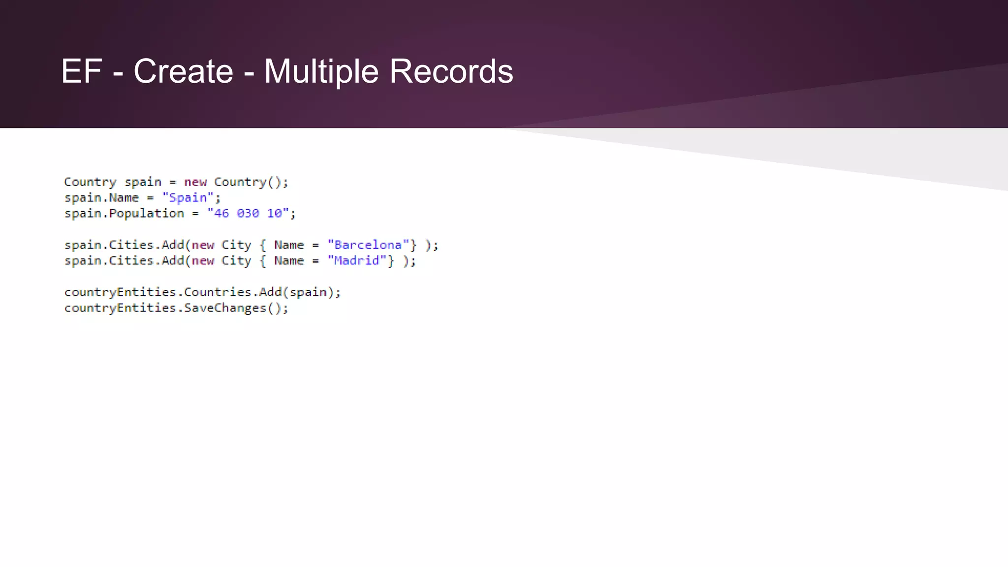 EF - Create - Multiple Records
 