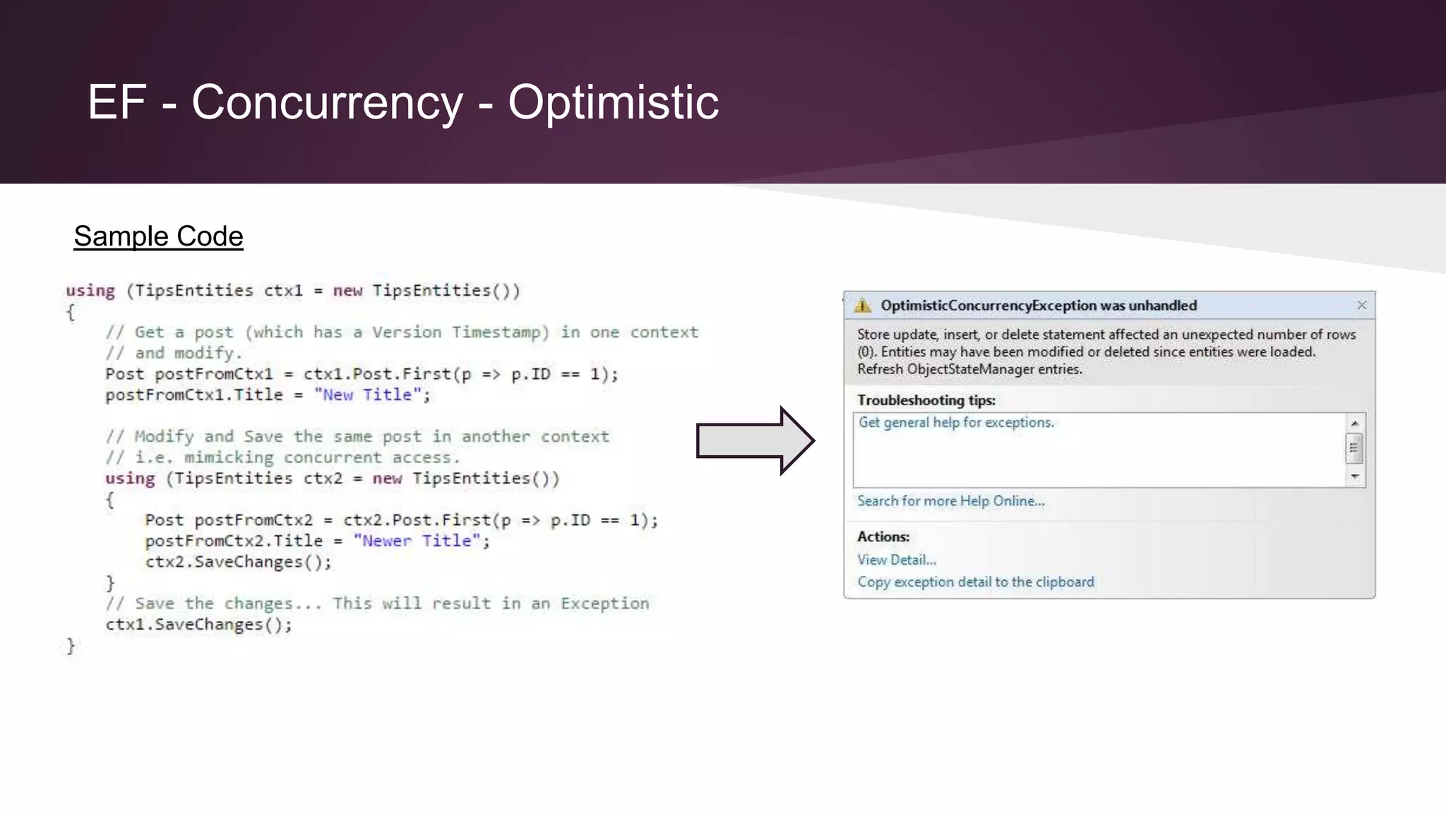 EF - Concurrency - Optimistic
Sample Code
 