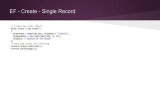 EF - Create - Single Record
 