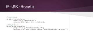 EF - LINQ - Grouping
 