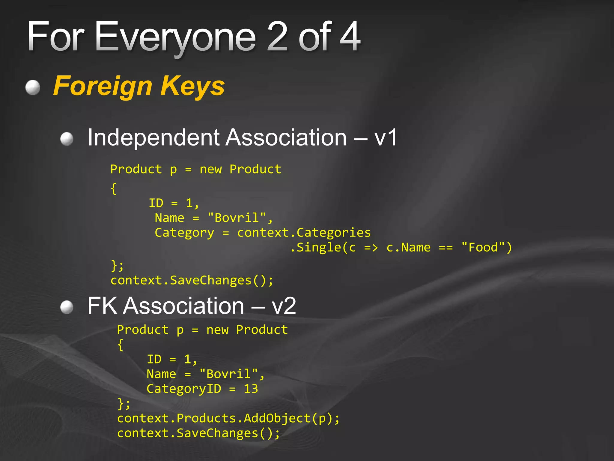Entity Framework V1 and V2