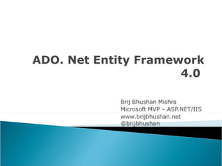ADO. Net Entity Framework 4.0  