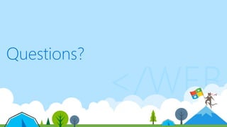 </WEB
Questions?
 