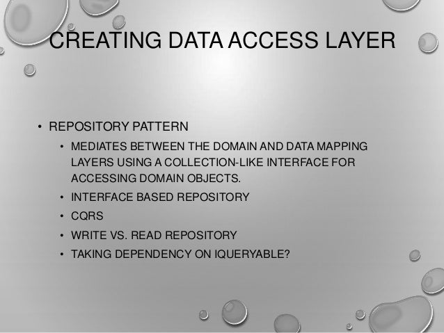 Repository Pattern Vs Data Access Layer | entity framework code first end to end Repository Pattern Vs Data Access Layer | entity framework code first end to end