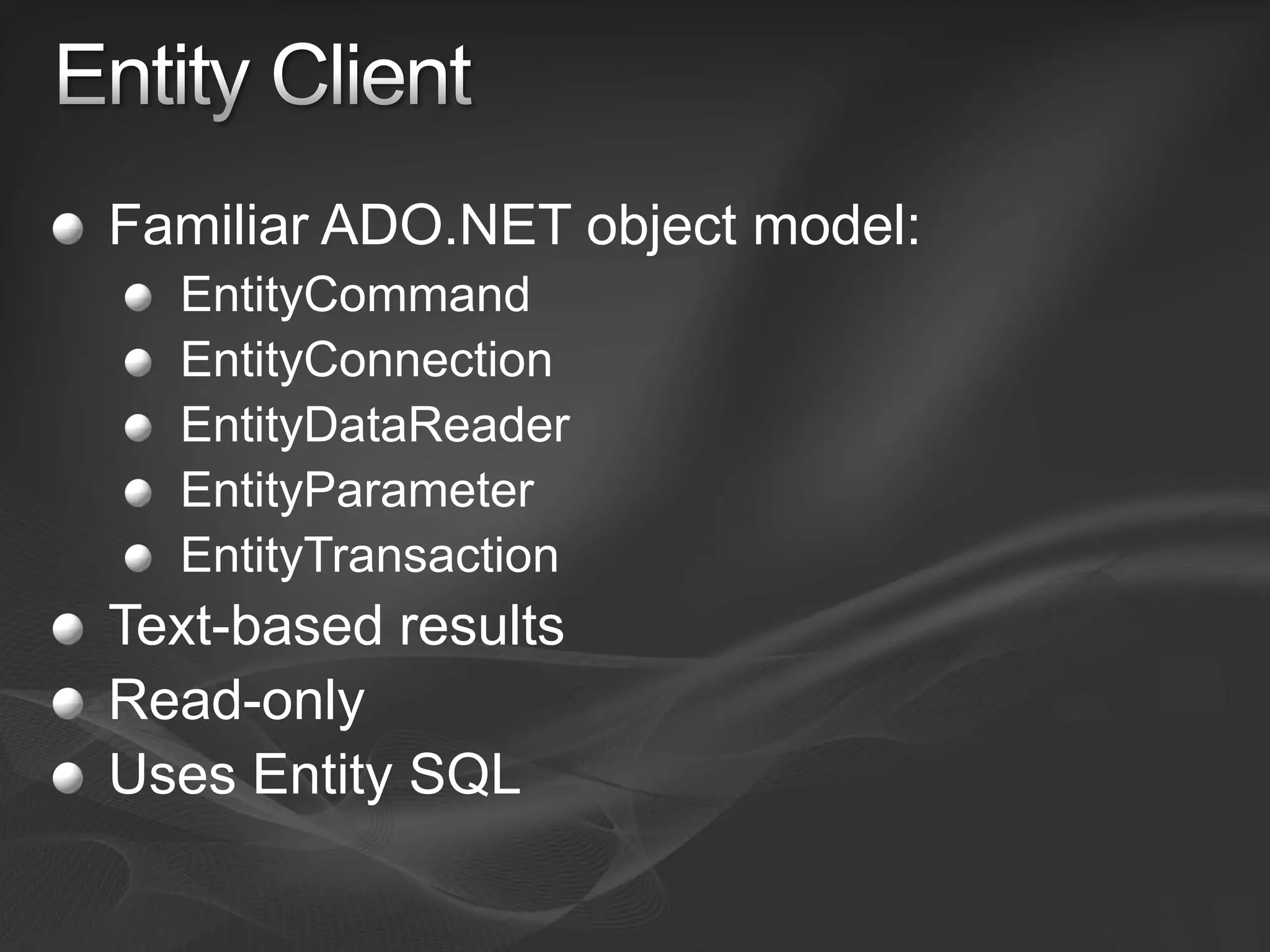 Entity Framework Overview