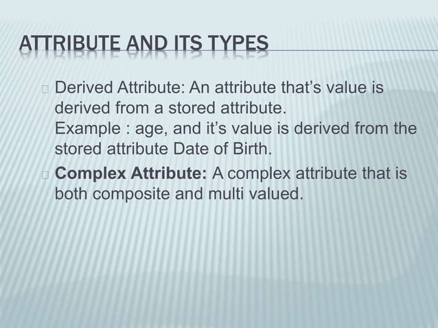 Entity (types, attibute types)