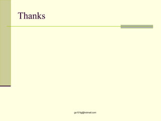 Thanks




         gs101lg@hotmail.com
 