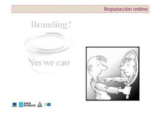 Reputación online
 