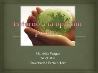 Maikelys Vargas
24.990.088
Universidad Fermín Toro
 