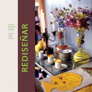 > dinamismo
> actualización
> renovación
> innovación
                  rediseñar
> dynamism
> update
> renewal
> innovation




>1
 