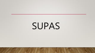 SUPAS
 