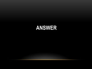 ANSWER
 