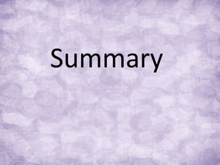 Summary
 