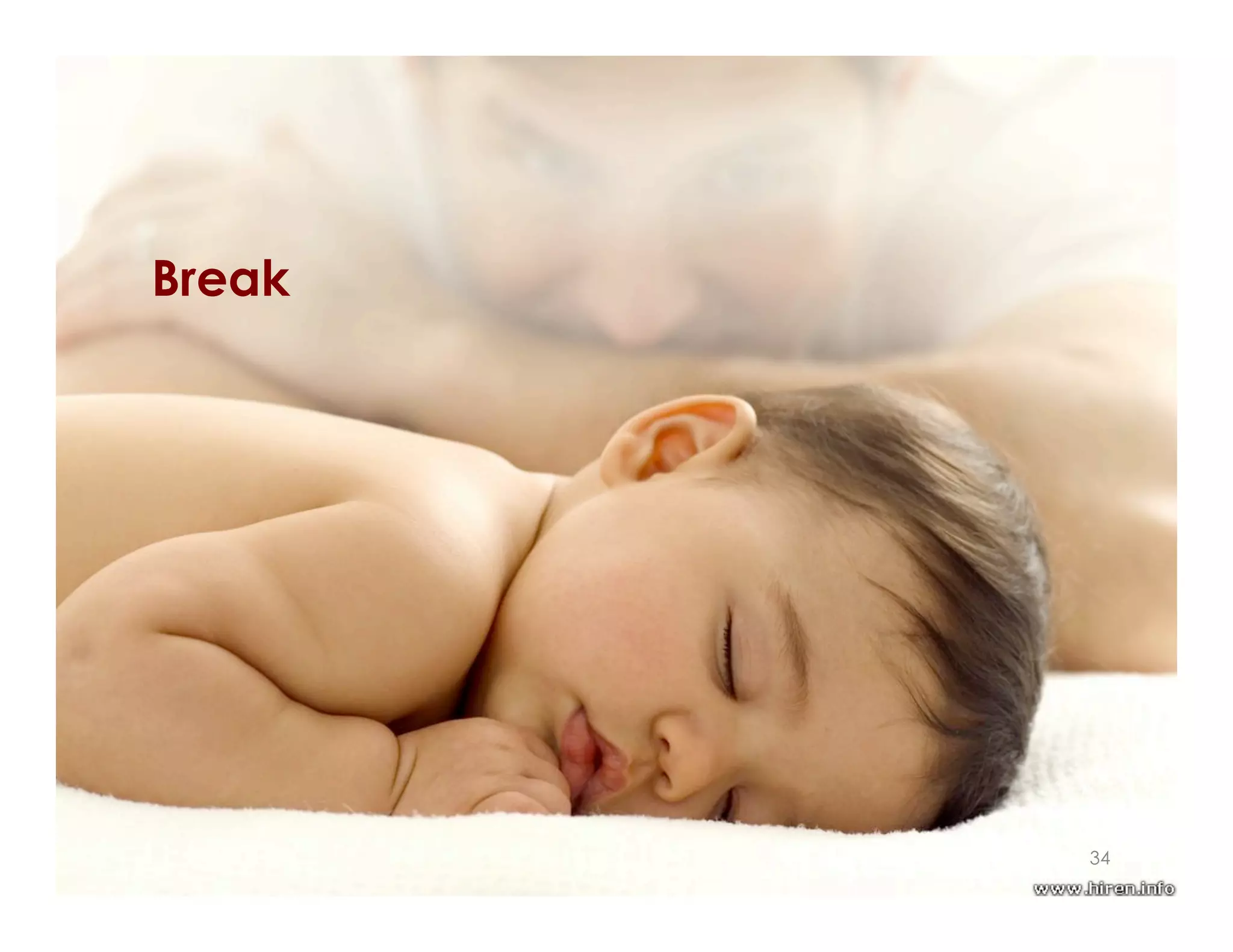 Break
34
 
