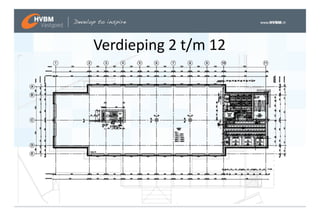 Verdieping 2 t/m 12
 