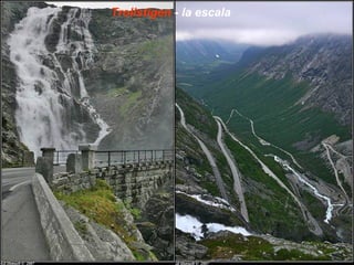 Trollstigen - la escala
 