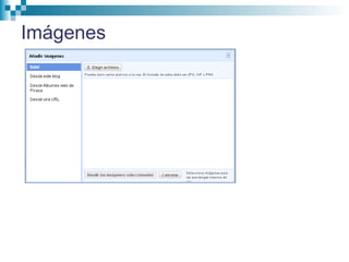 Imágenes
 
