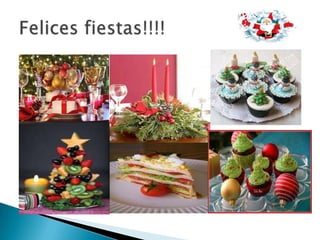 Ideas para las fiestas( By Vero)