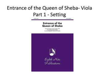 Entrance of the Queen of Sheba- ViolaPart 1 - Setting 