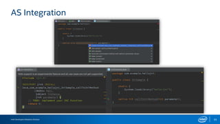 Intel Developers Relations Division 33
AS Integration
 