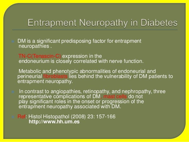 Nerve entrapment from diabetes
