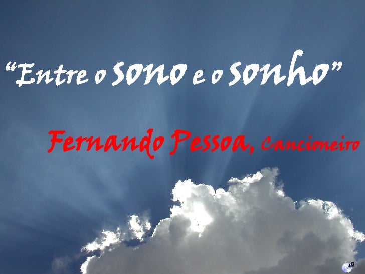 O Sonho Comanda A Vida Fernando Pessoa