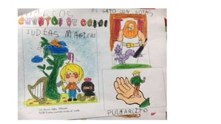 Entre cuentos anda el malo.E. Infantil.