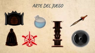 ARTE DEL JUEGO
 
