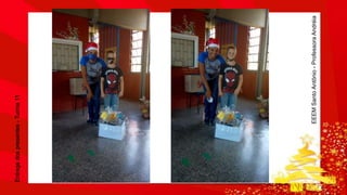 Entrega dos presentes