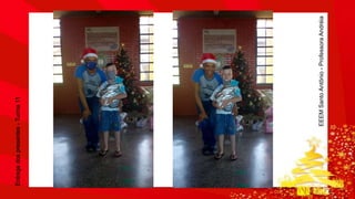 Entrega dos presentes