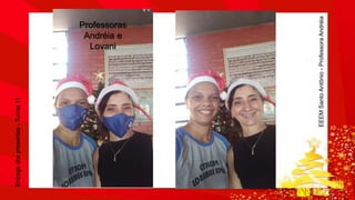 Entrega dos presentes