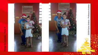 Entrega dos presentes