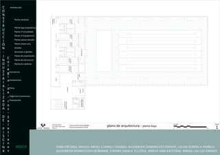 Introducción Planos Planta situación Planta baja amueblada Planta baja arquitectura Planta 1ª amueblada Planta 1ª arquitectura Planta sotano amuebl. Planta sotano arq. Alzados Secciones y detalles Planta de cimentación Planta de estructuras Planta de cubiertas Estructuras  Instalaciones Clima Exigencias Economicas- Presupuesto. INDICE 