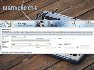 DIGITAÇÃO CT-E
 