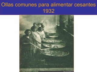 Ollas comunes para alimentar cesantes 1932 